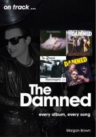 The Damned: Every Album, Every Song