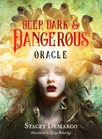 Deep Dark & Dangerous: The Oracle of Beautiful Darkness