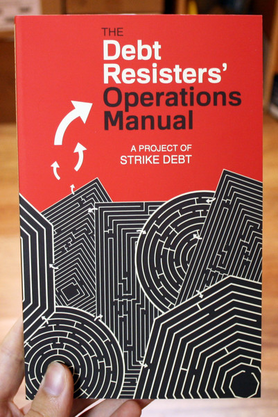 the Debt Resisters Operations Manual by Strike Debt
