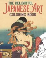 The Delightful Japanese Art Coloring Book