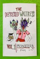 The Depressed Waitress Vol. 1: Monsters - A Philosophy Zine