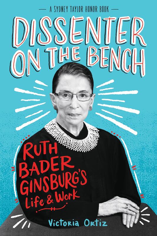 Dissenter on the Bench: Ruth Bader Ginsburg’s Life and Work