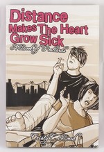 Distance Makes the Heart Grow Sick: A Book of Postcards