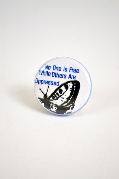 Button No one is free when others oppressed
