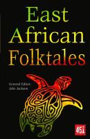 East African Folktales (World's Greatest Myths And Legends)