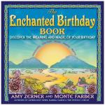 Enchanted Birthday Book : Discover the Meaning and Magic of Your Birthday