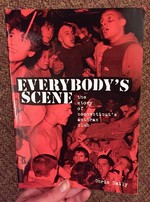 Everybody's Scene: The Story of Connecticut's Anthrax Club
