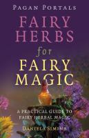 Fairy Herbs for Fairy Magic