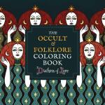 The Occult & Folklore Coloring Book