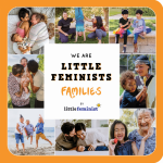 We Are Little Feminists (Families)