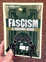 Introducing Fascism: A Graphic Guide
