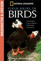 Field Guide to Birds: Washington and Oregon (National Geographic)