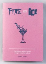 Fire & Ice: Warm, Cool & Spicy Vegan Recipes from Hot & Soul