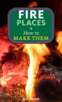 Fireplaces & How to Make Them