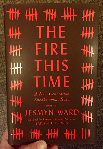 Fire This Time: A New Generation Speaks about Race, The