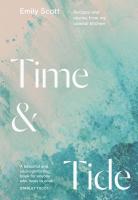 Time and Tide: Recipes from My Coastal Kitchen
