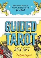 Guided Tarot Box Set: Illustrated Book & Rider Waite Smith Tarot Deck 