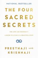 The Four Sacred Secrets For Love and Prosperity: A Guide to Living in a Beautiful State