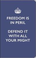 Freedom Is In Peril Journal