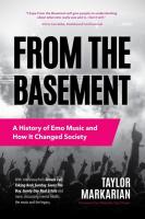 From the Basement: A History of Emo Music and How It Changed Society