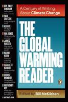 The Global Warming Reader: A Century of Writing about Climate Change