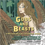 Gods and Beasts: A Mythological Coloring Book