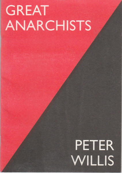 Great Anarchists