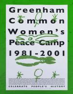 Greenham Common Women's Peace Camp 1981-2001