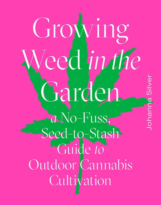 Growing Weed in the Garden: A No-Fuss, Seed-to-Stash Guide to Outdoor Cannabis Cultivation