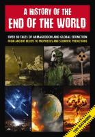 HISTORY OF THE END OF THE WORLD