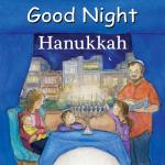 Good Night Hanukkah (Good Night Our World)
