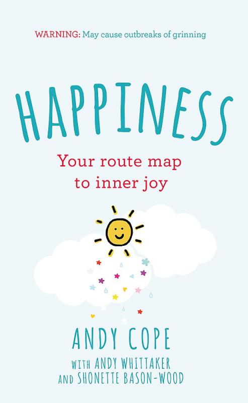 Happiness: Your Route Map to Inner Joy