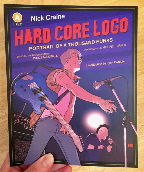 Hard Core Logo: Portrait of a Thousand Punks