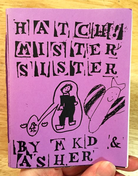 Hatch Mister Sister zine