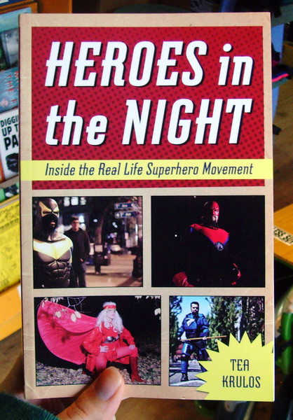 Heroes in the Night by Tea Krulos