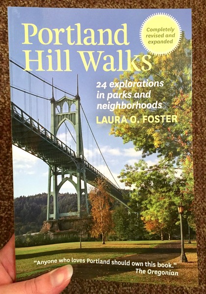 Portland Hill Walks: 24 Explorations in Parks and Neighborhoods