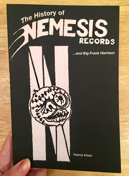 History of Nemesis Records ...and Big Frank Harrison