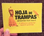 Hoja de Trampas: Biff Boff Bam Sock: Issue 6: Spanish Grammar