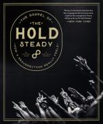 The Gospel of The Hold Steady: How a Resurrection Really Feels