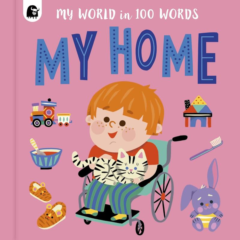 My Home (Volume 4) (My World in 100 Words, 4)