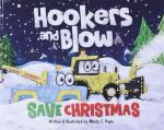 Hookers and Blow Save Christmas