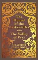 The Hound Of The Baskervilles & The Valley Of Fear