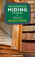 Household Hiding Places & How to Make Them