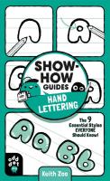 Show-How Guides: Hand Lettering - The 9 Essential Styles Everyone Should Know! 