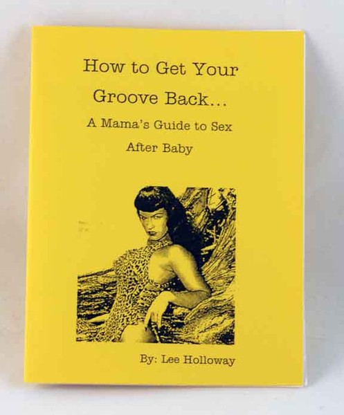 Lee Holloway's How to Get Your Groove Back zine cover