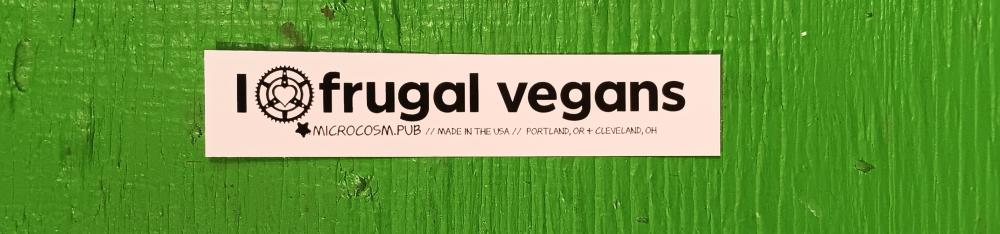 Sticker #636: I love frugal vegans