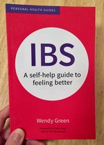 IBS: A Self-Help Guide to Feeling Better
