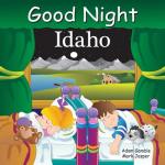 Good Night Idaho (Good Night Our World)