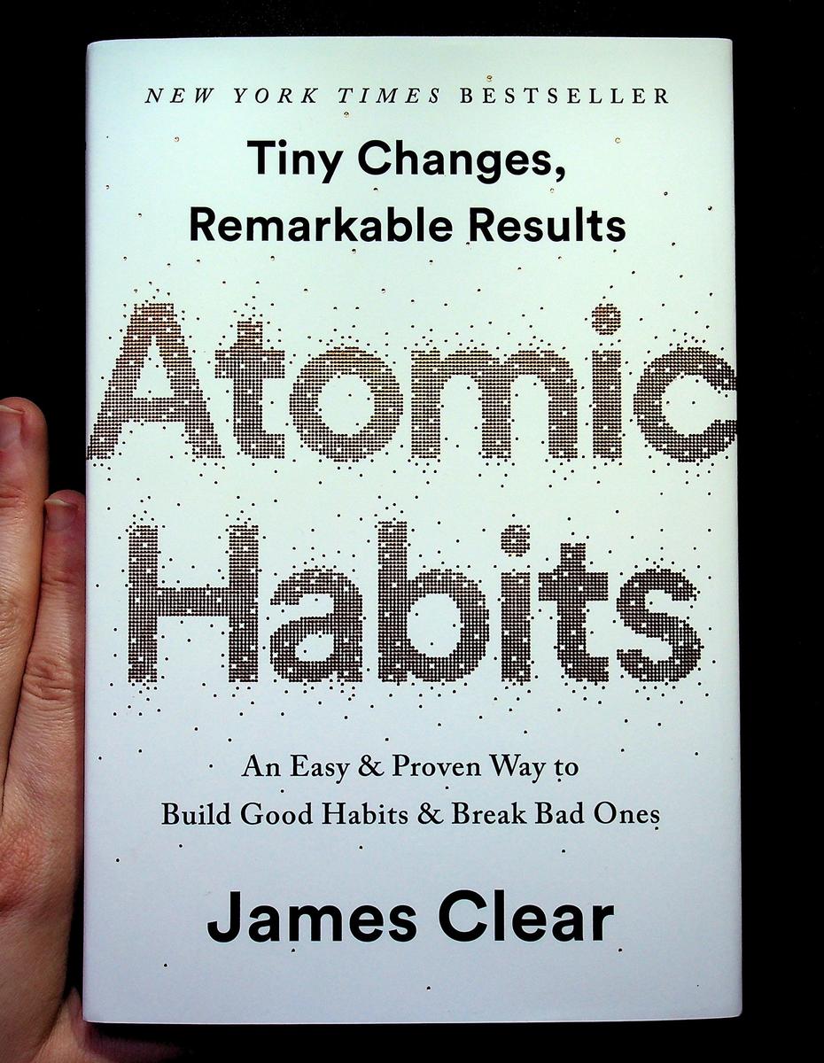 Atomic Habits By James Clear An Easy & Proven Way to Build Good Habits &  Break