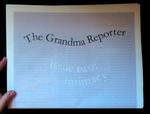 The Grandma Reporter Issue Two: Intimacy